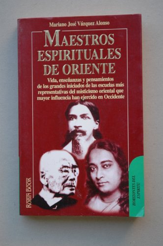 Beispielbild fr Maestros Espirituales De Oriente (Fuera De Coleccion) zum Verkauf von medimops