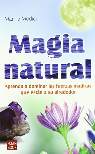 9788479273620: Magia natural