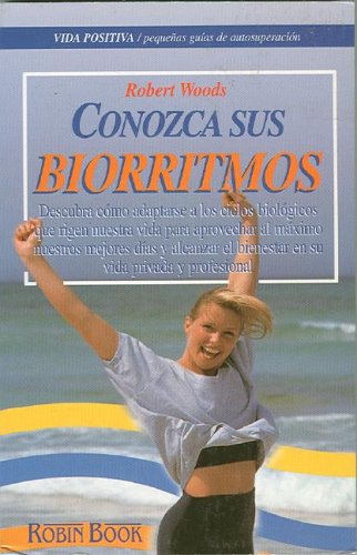 Stock image for CONOZCA SUS BIORRITMOS for sale by Zilis Select Books