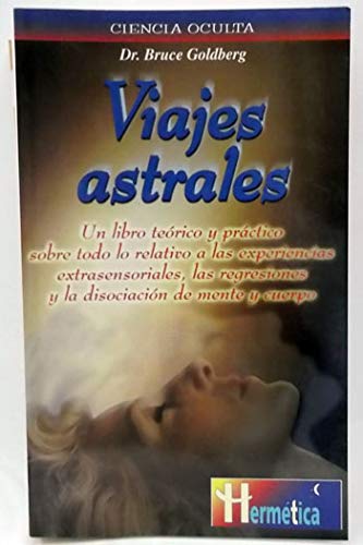 Stock image for Viajes astrales for sale by ThriftBooks-Atlanta