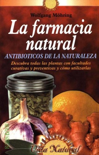 Stock image for La Farmacia Natural for sale by ThriftBooks-Atlanta