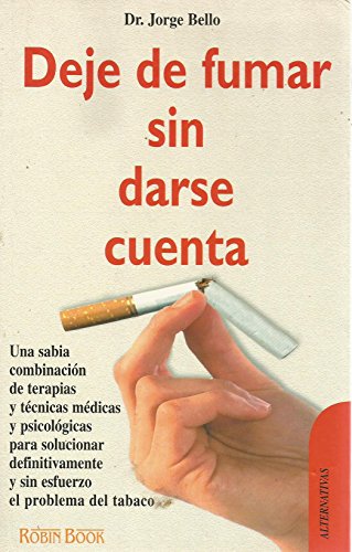 Beispielbild fr Deje de Fumar sin Darse Cuenta zum Verkauf von Hamelyn