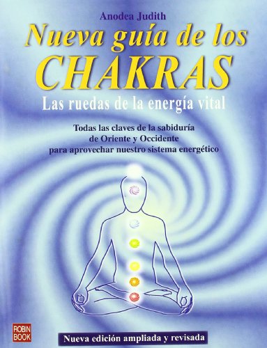 Beispielbild fr La Nueva Guia De Los Chakras/ The New Guide Of Chakras zum Verkauf von WorldofBooks
