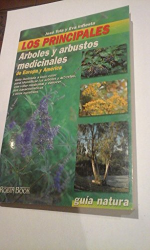 9788479275143: Los Principales Arboles Y Arbustos Medic (Fuera De Coleccion) (Spanish Edition)