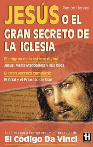 Imagen de archivo de Jesus, O el Gran Secreto de la Iglesia a la venta por ThriftBooks-Atlanta