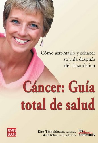 Imagen de archivo de Cáncer: guía total de salud: Vencer el cáncer (Salud Natural/vida Positiva) a la venta por medimops