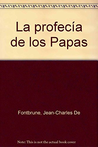 9788479277970: La profeca de los Papas