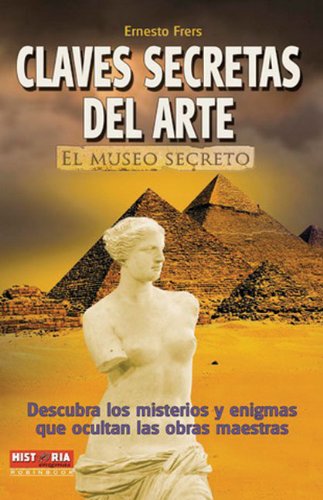 Stock image for El Museo Secreto / The Secret Museum (Alternativas -salud Natural) (Spanish Edition) for sale by GF Books, Inc.