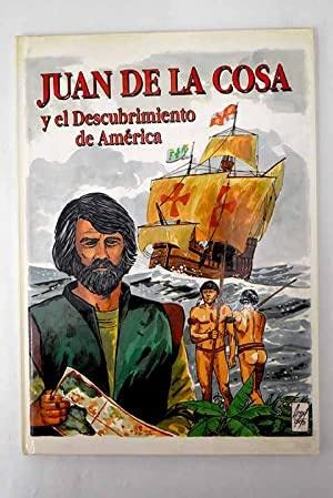 Imagen de archivo de Juan de la Cosa y el descubrimiento de Amrica a la venta por Libros Ramban