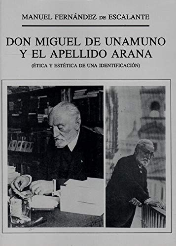 Immagine dell'editore per Don Miguel De Unamuno Y El Apellido Arana venduto da ThriftBooks-Atlanta