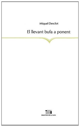 Beispielbild fr EL LLEVANT BUFA A PONENT zum Verkauf von Zilis Select Books