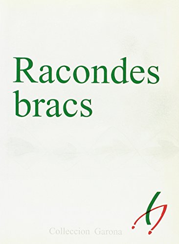 Stock image for RACONDES BRACS for sale by Zilis Select Books