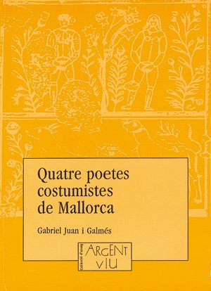 Stock image for QUATRE POETES COSTUMISTES DE MALLORCA for sale by Zilis Select Books