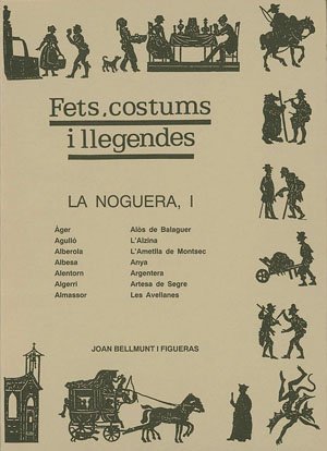 9788479352127: La Noguera I (Fets, costums i llegendes) (Catalan Edition)