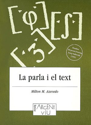 Stock image for LA PARLA I EL TEXT for sale by Zilis Select Books