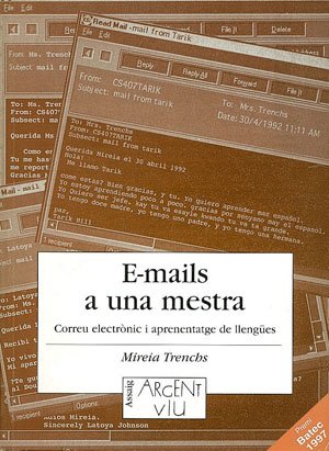 9788479354756: E-mails a una mestra: Correu electrnic i aprenentatge de llenges (Argent Viu) (Catalan Edition)