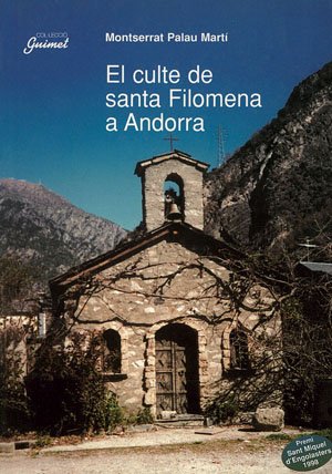 9788479355784: El culte de Santa Filomena a Andorra