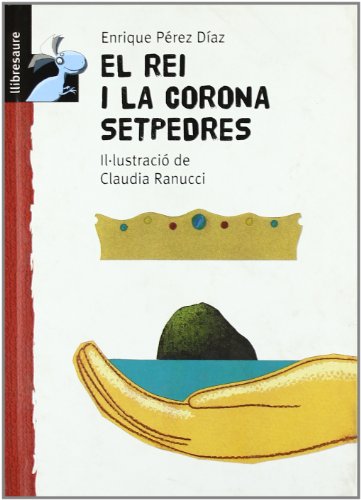 Stock image for El rei i la corona Setpedres for sale by medimops