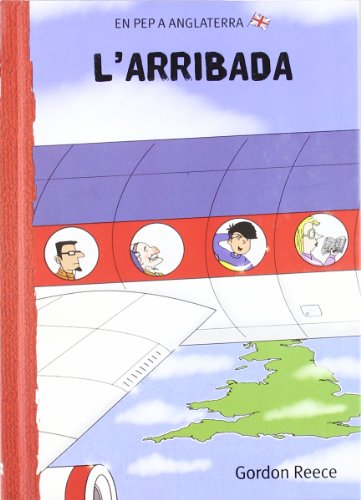 Imagen de archivo de (CAT).ARRIBADA, L' (EN PEP A ANGLATER a la venta por Iridium_Books