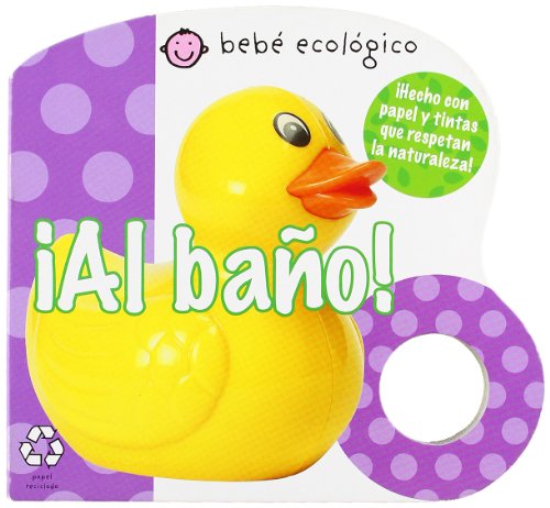 Stock image for Al bao! (Beb ecolgico) (Spanish EPriddy, Roger for sale by Iridium_Books