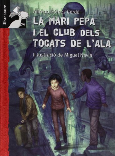 Beispielbild fr La Maria Pepa I el Club Dels Tocats de L'ala zum Verkauf von Hamelyn