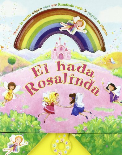 Beispielbild fr El hada Rosalinda zum Verkauf von Agapea Libros