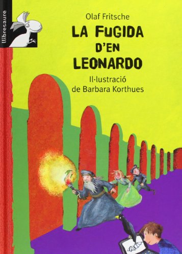 Imagen de archivo de La fugida d'en Leonardo (El tnel secret) a la venta por medimops