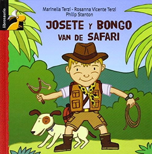 Imagen de archivo de Josete y Bongo Van de Safari a la venta por Hamelyn
