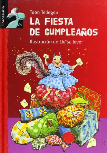 Beispielbild fr La Fiesta de Cumpleanos (Librosaurio) zum Verkauf von medimops