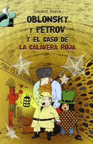 Imagen de archivo de OBLONSKY Y PETROV Y CASO CALAVERA ROJA (Librosaurio) a la venta por medimops