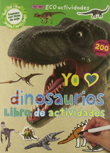 Stock image for YO AMO A LOS DINOSAURIOS-ECOACTIVIDADES for sale by Iridium_Books