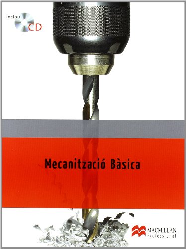 Imagen de archivo de MECANITZACIO BASICA PK a la venta por Zilis Select Books