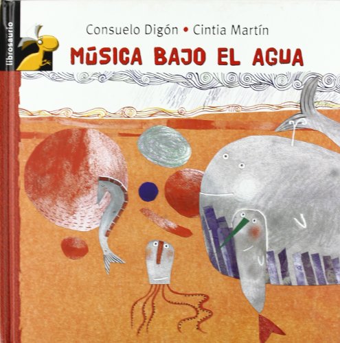 Stock image for Musica bajo el agua / Underwater Music for sale by medimops