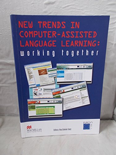9788479428808: New Trends in Computer-Assisted Language Learning: Working Together