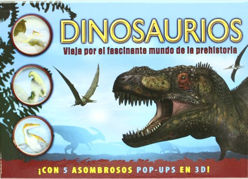 Stock image for Dinosaurios. Viaja por el fascinante mundo de la prehistoria for sale by Tik Books GO