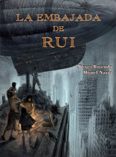 9788479428877: La embajada de Rui (Spanish Edition)