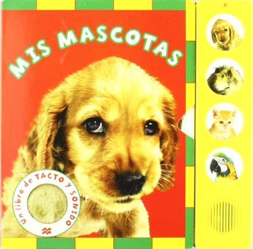 Beispielbild fr Mis mascotas (Tacto y Sonido) zum Verkauf von medimops