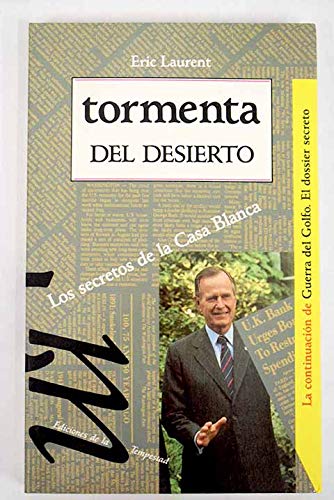 9788479480097: Tormenta del desierto (Actualidad) (Spanish Edition)