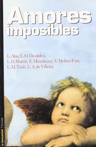 Imagen de archivo de Amores imposibles a la venta por Iridium_Books