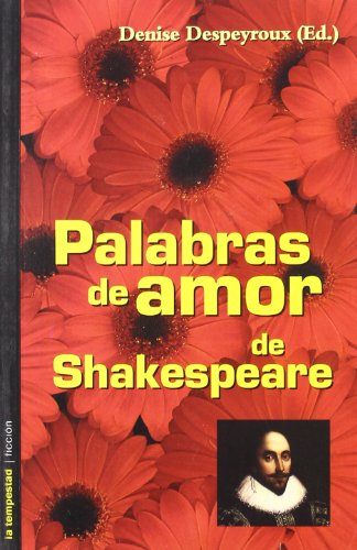 9788479489724: Palabras de amor de Shakespeare (Ficcin) (Spanish Edition)