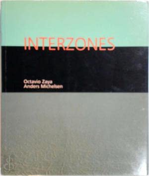 Interzones: A Work in Progress