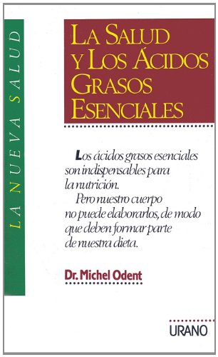 Beispielbild fr La salud y acidos grasos esenciales (Spanish Edition) zum Verkauf von Iridium_Books