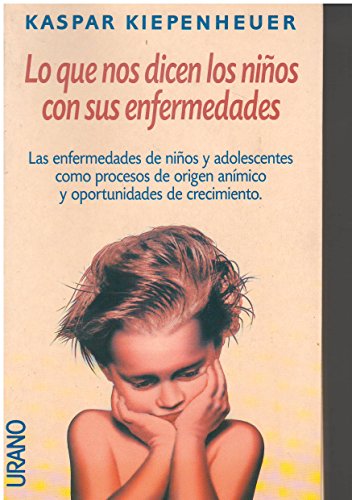 Imagen de archivo de Lo que nos dicen los niños de sus enfermedades (Spanish Edition) a la venta por ThriftBooks-Atlanta