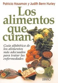 Stock image for Los alimentos que curan for sale by ThriftBooks-Dallas
