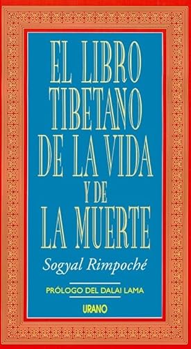 Imagen de archivo de El libro tibetano de la vida y de la muerte (Spanish Edition) a la venta por ThriftBooks-Dallas