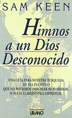 Himnos a un dios desconocido (9788479531133) by Keen, Sam