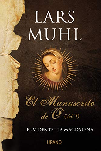 9788479532062: El manuscrito de O: El vidente- La magdalena (Spanish Edition)