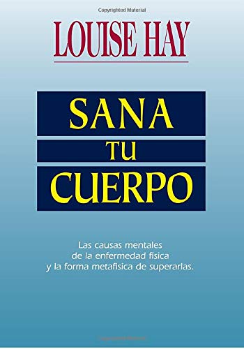 SPANISH-HEAL YOUR BODY A-Z/HARD (9788479533274) by Hay, Louise