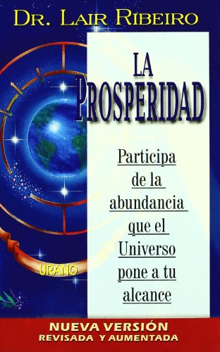 Beispielbild fr La prosperidad (Programaci?n Neuroling??stica) (Spanish Edition) zum Verkauf von SecondSale