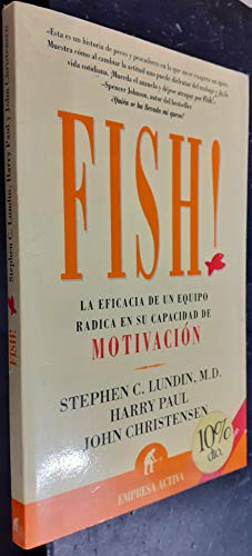 Stock image for Fish!: La Efficacia de un Equipo Radica en su Capacidad de Mohvacion for sale by ThriftBooks-Dallas